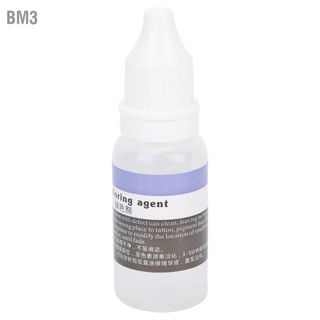 BM3 15ml กำจัดเม็ดสีแต่งหน้าถาวรของเหลว Microblading Error Correction Agent Eyebrow Supply