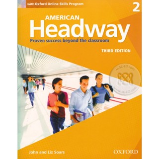 Bundanjai (หนังสือเรียนภาษาอังกฤษ Oxford) American Headway 3rd ED 2 : Student Book +Oxford Online Skills Program (P)