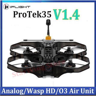 Iflight ProTek35 V1.4 โดรนอะนาล็อก 6S FPV 600mW VTX HD/O3 Air Unit พร้อม BLITZ Whoop F7AIO ขนาด 3.5 นิ้ว