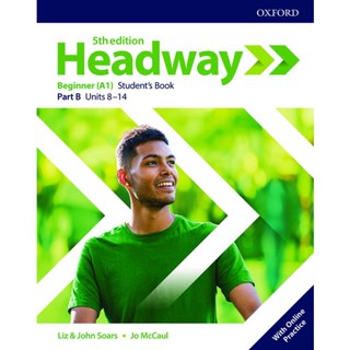 Bundanjai (หนังสือเรียนภาษาอังกฤษ Oxford) Headway 5th ED Beginner : Students Book B +Online Practice