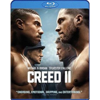 แผ่น Bluray หนังใหม่ Creed II (2018) บ่มแชมป์เลือดนักชก 2 (เสียง Eng/ไทย | ซับ Eng/ ไทย) หนัง บลูเรย์