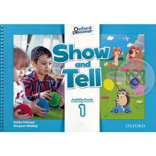 Bundanjai (หนังสือ) Oxford Show and Tell 1 : Activity Book (P)