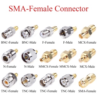 อะแดปเตอร์แจ็คเชื่อมต่อโคแอ็กเชียล RF SMA ตัวเมีย เป็น BNC TNC MCX MMCX UHF N F ตัวผู้ ตัวเมีย สําหรับเสาอากาศ TV Repeater 1 ชิ้น