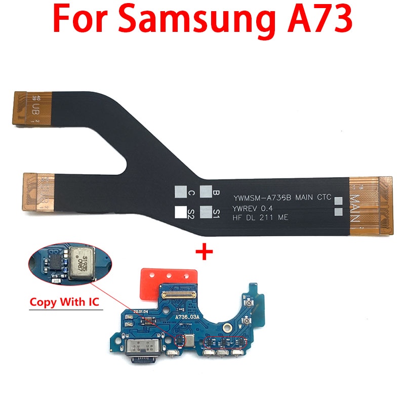 พอร์ตชาร์จ บอร์ดเชื่อมต่อ เมนบอร์ด สายเคเบิลอ่อน อะไหล่ซ่อมแซม สําหรับ Samsung A73