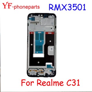 กรอบกลาง คุณภาพดี สําหรับ Oppo Realme C31 RMX3501