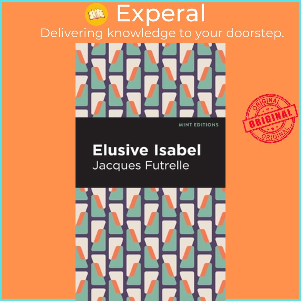 Elusive Isabel by Mint Editions (ฉบับสหรัฐอเมริกา ปกแข็ง)