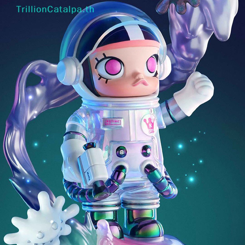 Trillioncatalpa SPACE Molly MEGA COLLECTION ฟิกเกอร์กล่องของเล่น ขนาดเล็ก น่ารัก สําหรับเด็ก TH