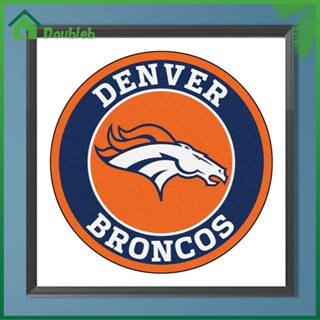 【Doub X ✮】ภาพวาดปักเพชร ทรงกลม ลาย Denver Broncos 5D DIY สําหรับตกแต่งบ้าน ✮