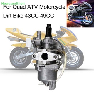 Newsandthen คาร์บูเรเตอร์ สําหรับเครื่องยนต์ 47cc 49cc Pocket Dirt Bike Mini Moto ATV Quad