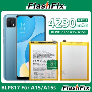 blp817 แบตเตอรี่🔋 OPPO A15/A15s Battery BLP817 4230mAh สินค้ารับประกันคุณภาพ