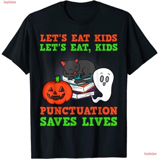 【Hot】loylaiya คิดในแง่บวก เสื้อยืดผู้ชาย เสื้อยืดผูหญิง Lets Eat Kids T Shirts Punctuation Grammar Teacher Gift เสื้อยื