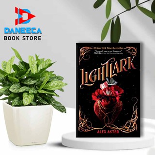 Lightlark (หนังสือ The Lightlark Saga Book 1) โดย Alex Aster