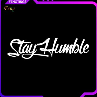 [Ft] สติกเกอร์ PET ลายตัวอักษร Stay Humble เรียบง่าย สําหรับติดตกแต่งหน้าต่างรถยนต์