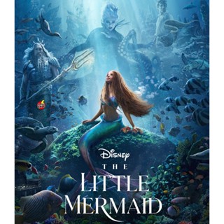 Bluray บลูเรย์ [ชนโรง!..ชัด + V.2 - ดูรูปตัวอย่างด้านล่าง ] The Little Mermaid (2023) เงือกน้อยผจญภัย (เสียง Eng /ไทย(โร