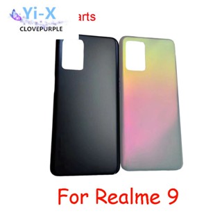 ฝาครอบแบตเตอรี่ด้านหลัง สําหรับ OPPO Realme 9 RMX3521