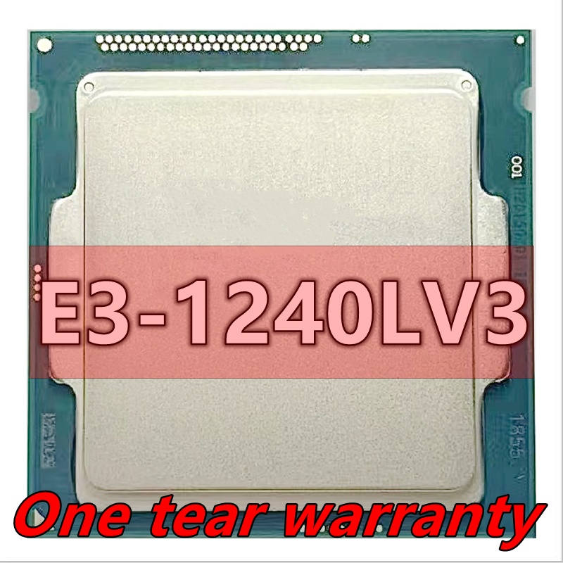 E3-1240LV3 หน่วยประมวลผลกลาง 2.00 GHz 8M 25W LGA1150 E3-1240L V3 Quad-Core โปรเซสเซอร์เดสก์ท็อป E3 1