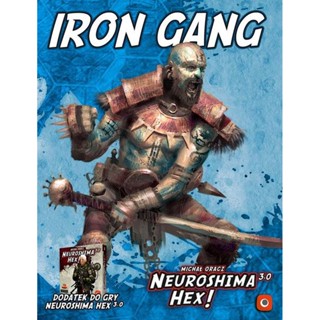 Neuroshima Hex 3.0 Iron Gang