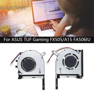 พัดลมระบายความร้อน CPU GPU สําหรับแล็ปท็อป ASUS ROG ASUS TUF Gaming FX505/A15 FA506IU [countless.th]