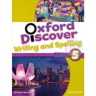 Bundanjai (หนังสือเรียนภาษาอังกฤษ Oxford) Oxford Discover 5 : Writing &amp; Spelling Book (P)