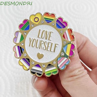 Desmondri Love Yourself หมุดเคลือบ โลหะผสมสังกะสี ลายการ์ตูน สีรุ้ง อุปกรณ์เสริม สําหรับเสื้อผ้า กระเป๋านักเรียน