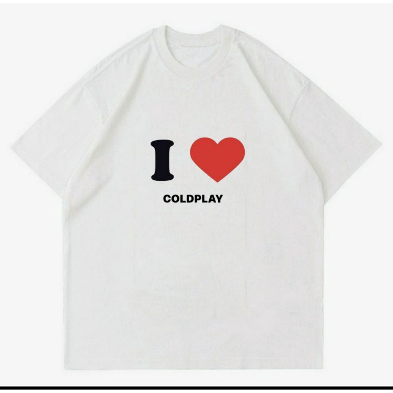 เสื้อผ้าเย็น - ฉันรักคุณ | เสื้อยืด COLDPLAY สีขาว | เสื้อยืด COLDPLAY BAND | เสื้อโอเวอร์ไซส์ | COL