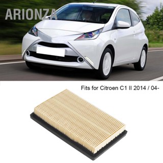 ARIONZA กรองอากาศรถยนต์เหมาะสำหรับ Citroen C1 II 2014 17801-21060 อุปกรณ์เสริมทดแทน