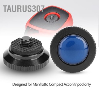 Taurus307 แผ่นอลูมิเนียมอัลลอยด์ทรงกลมขนาดเล็กสำหรับขาตั้งกล้อง Manfrotto Compact Action