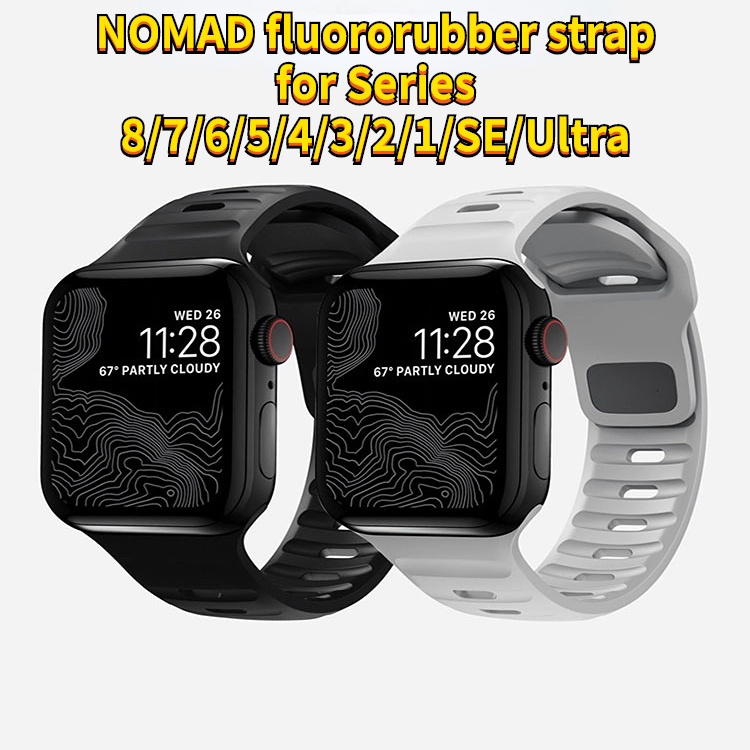 สายนาฬิกาอัจฉริยะสําหรับ Apple Watch Viton NOMAD Fluoro ยางสําหรับ iWatch series 8 7 6 5 4 3 2 1 SE 