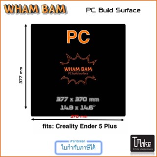 Wham bam PC Build Surface 377x370 for Ender 5 Plus