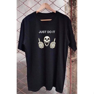 เสื้อยืด ขนาดใหญ่ พิมพ์ลาย JUST DO IT SKELETON คุณภาพสูง สําหรับผู้ชาย และผู้หญิง รับประกัน 100%!