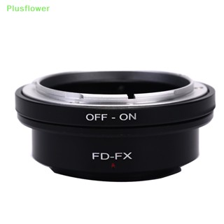 (Plusflower) อะแดปเตอร์เลนส์กล้อง FD-FX FD เป็น X Mount X-Pro1 X-E2 X-M2