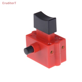 [EruditerT] Fa2-10/2b DPST สวิตช์ทริกเกอร์สว่านไฟฟ้า แบบล็อคในตัว 125V/250V [ใหม่]