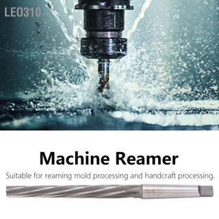 Leo310 ดอกรีมเมอร์สำหรับเปลี่ยนด้ามเรียวเหล็กความเร็วสูงสำหรับการรีมแม่พิมพ์ 1:50
