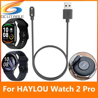 สายชาร์จนาฬิกา USB แบบแม่เหล็ก สําหรับ HAYLOU Watch 2 Pro(LS02 Pro)/Solar Lite