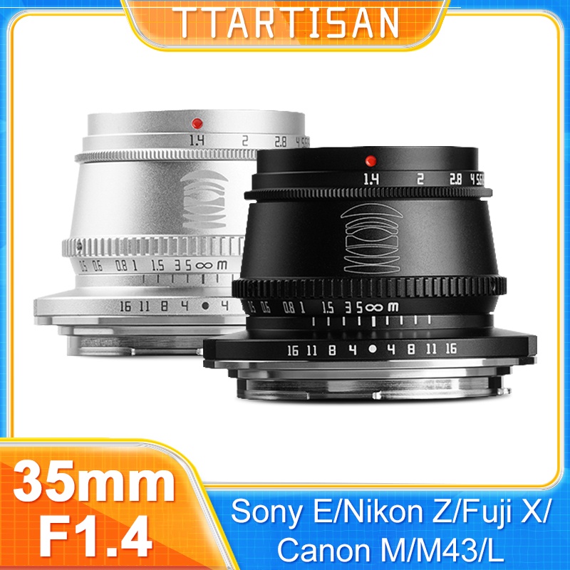 TTArtisan 35mm F1.4 โฟกัสแบบแมนนวลโฟกัส APS-C เลนส์กล้อง สำหรับ E/ X/M43/ M/L/ Z Mount Cameras