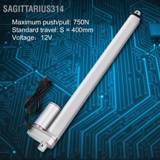 Sagittarius314 DC 12V Linear Actuator 750N Max Lift 400mm Stroke Electric Motor สำหรับรถยนต์ทางการแพทย์