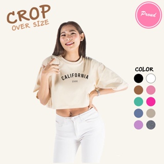 CROP เสื้อครอป Over size คอกลม เอวลอย แขนสั้น ลายมินิมอล California น่ารัก เอิร์ทโทน ผ้า COTTON 100%