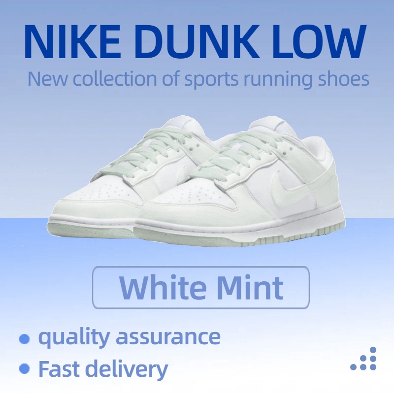 จัดส่งที่รวดเร็ว Nike Dunk Low Next Nature "White Mint" รองเท้าผ้าใบลำลอง