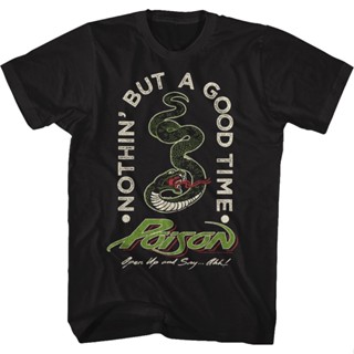 เสื้อยืด พิมพ์ลาย Poison Nothin But A Good Time สําหรับผู้ชาย