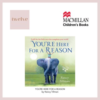 Youre Here for a Reason l Board Book โดย Nancy Tillman