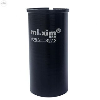 Mi.xim อะแดปเตอร์ท่อหลักอานจักรยาน 27.2 เป็น 28.6 30.4 30.8 31.6 มม.