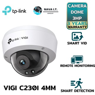 COINSคืน15%⚡FB9JMZV6⚡ TP-LINK VIGI C230I 4MM 3MP IR DOME NETWCRK CAMERA รับประกัน 3ปี