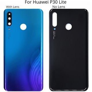 ใหม่ ฝาครอบแบตเตอรี่ด้านหลัง 3D พร้อมเลนส์กล้อง แบบเปลี่ยน สําหรับ Huawei P30 Lite Nova 4e P30Lite