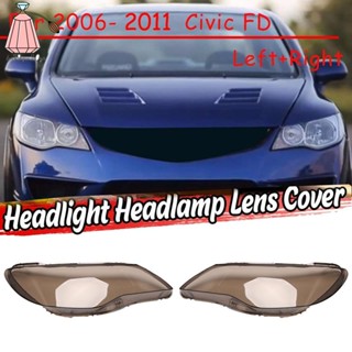  ฝาครอบเลนส์ไฟหน้ารถยนต์ สําหรับ 2006 2007 2008 2009 2010 2011 Honda Civic FD 8Th