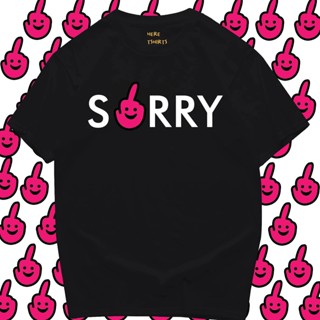 【HOT】(🔥พร้อมส่ง🔥)เสื้อ SORRY  COTTON 100 % มีทั้งทรงปกติและ OVERSIZE