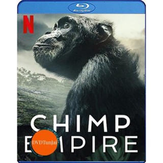 หนังแผ่น Bluray Chimp Empire (2023) อาณาจักรซิมแปนซี (เสียง Eng | ซับ ไทย) หนังใหม่ บลูเรย์