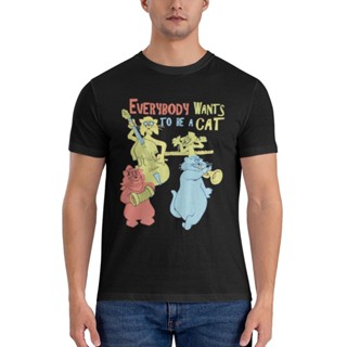 เสื้อยืด พิมพ์ลาย Aristocats Everybody Wants To Be A Cat คุณภาพดี