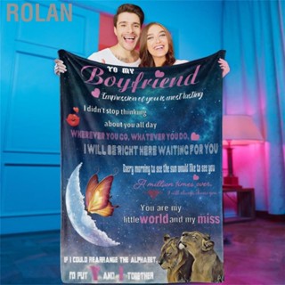 Rolan Valentine s Day  to My Boyfriend Ultra Soft Polyester Fiber Warm Loving  for Him Bedding Sofa and Travel