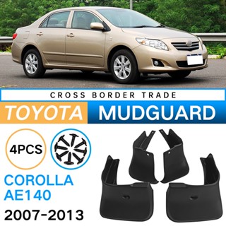 บังโคลนรถยนต์ สําหรับ Toyota Corolla Corolla AE140 2007-2013