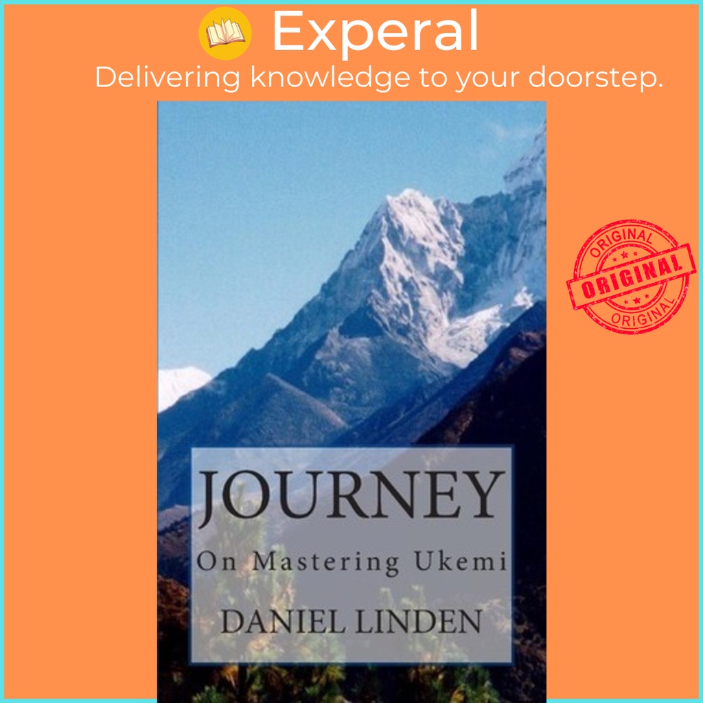 Journey : On Mastering Ukemi by Daniel Linden (ฉบับ US หนังสือปกอ่อน)